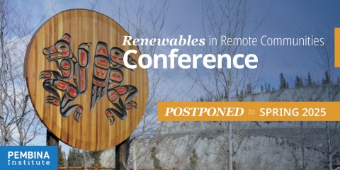Renewables in remote communities conference. Postponed to Spring 2025.